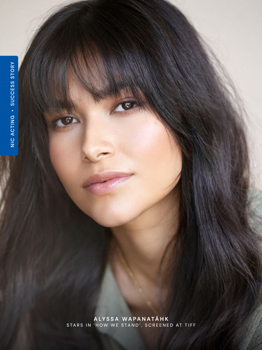 Alyssa Wapanatâhk Stars in How We Stand